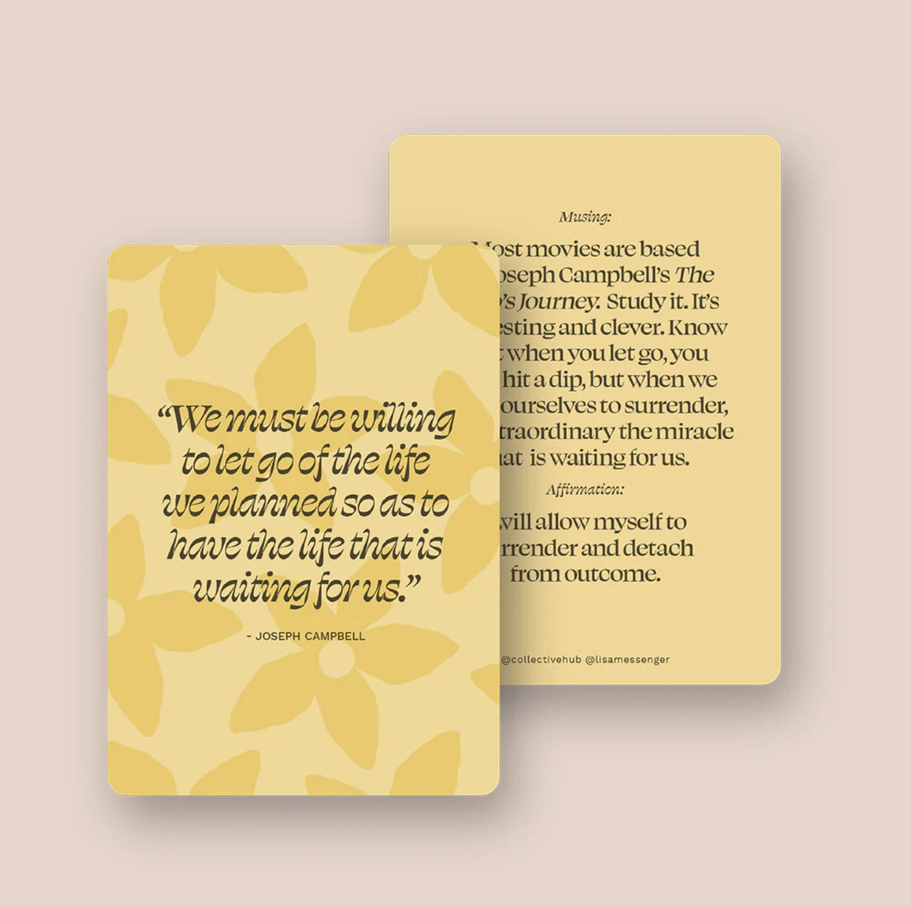 A yellow card with a quote from "Mantras and Affirmations to Reset Your Mindset" by Collective Hub.